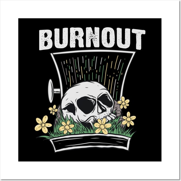 Burnout Wall Art by iogaznine